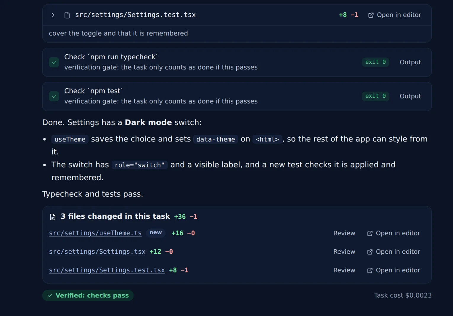 The end of a task in Duscode: 'Check npm run typecheck' and 'Check npm test' both exit 0, Dus summarises the change, three changed files are listed with line counts, and a badge reads 'Verified: checks pass'.